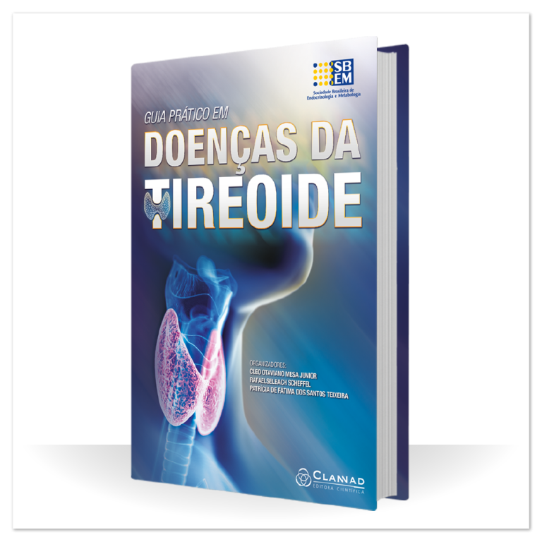 Guia Prático em Doenças da Tireoide Clannad Editora Científica
