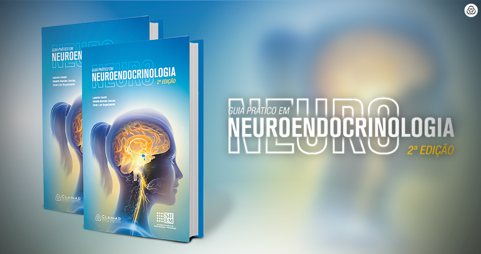 Neuroendocrinologia revisitada e atualizada em novo livro
